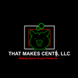 That Makes Cent$, LLC - Tiffany Cogdell