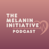 The Melanin Initiative