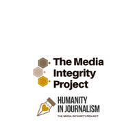 Humanity in Journalism & The Media Integrity Project
