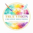 True Vision Creative Solutions