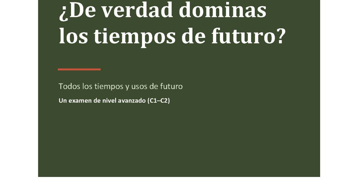 Examen verbos en futuro nivel C1-C2