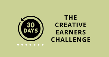 Creative Earners Challenge - Self-paced