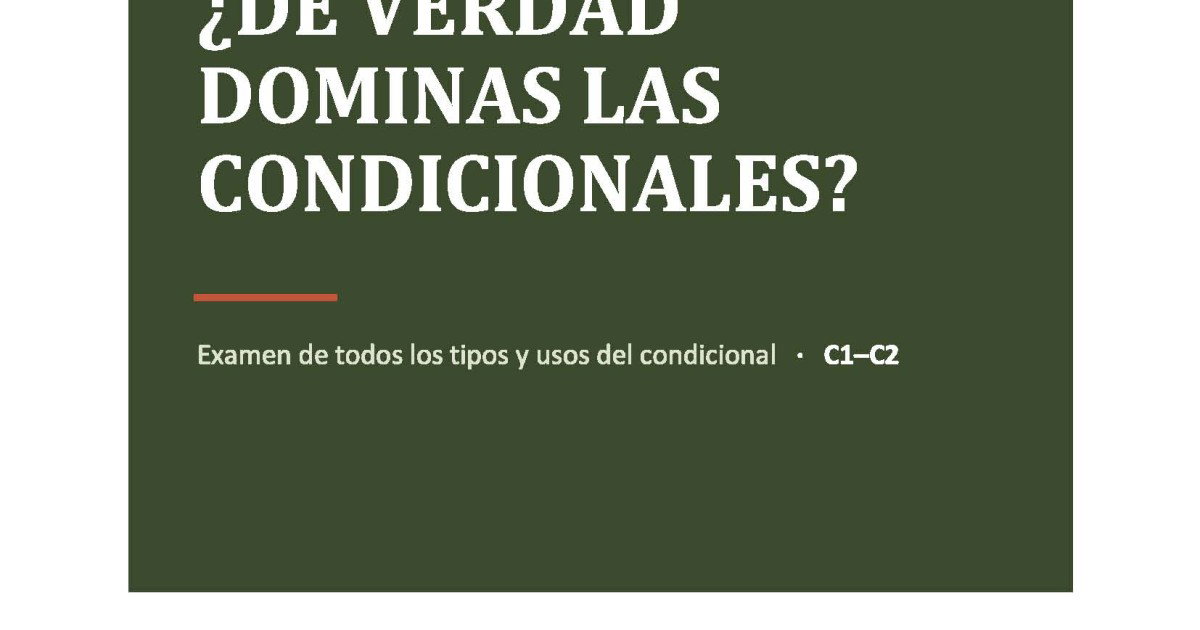 Examen de condicionales en español nivel C1-C2