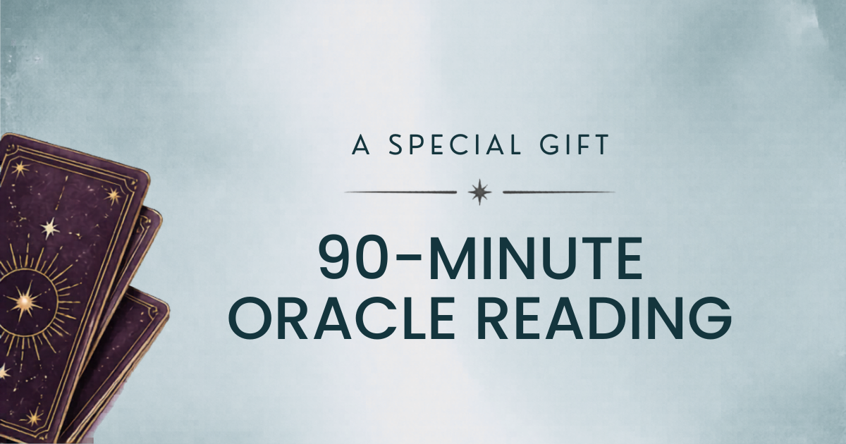 Special Gift – 90-Minute Oracle Reading