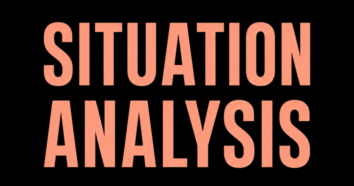 Situation Analysis