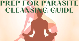 Prep for Parasite Cleansing