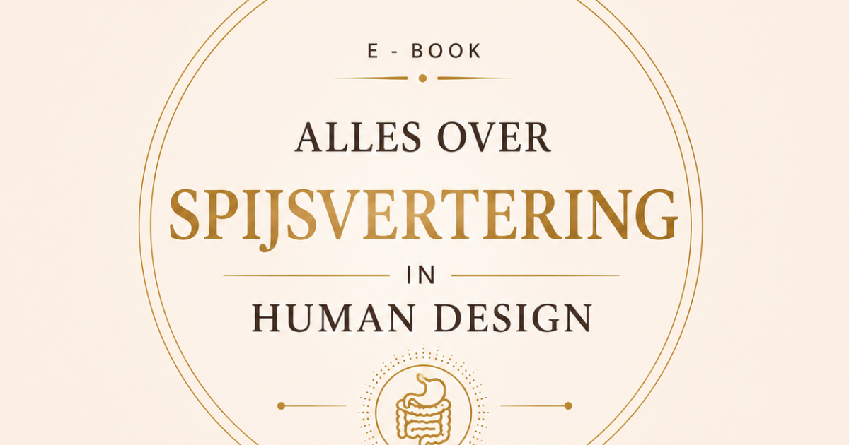 Variabele Spijsvertering in Human Design