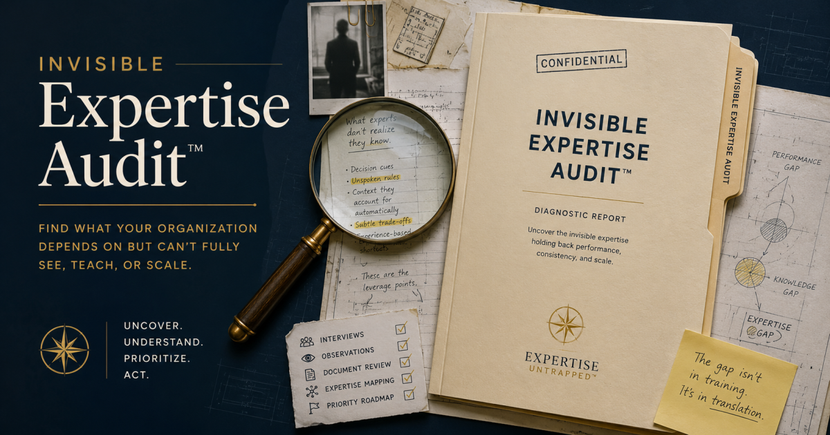 Invisible Expertise Audit™