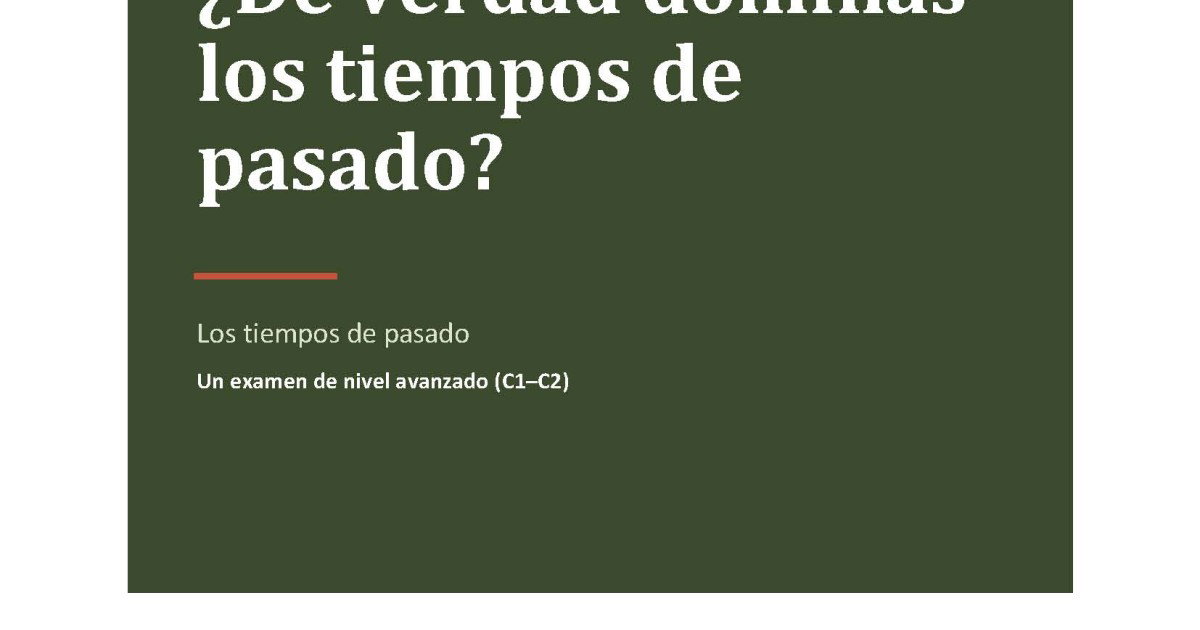 Examen verbos en pasado nivel C1-C2