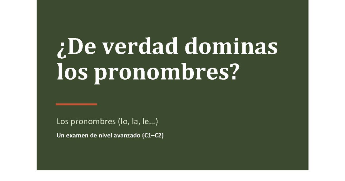 Examen de pronombres en español nivel C1-C2