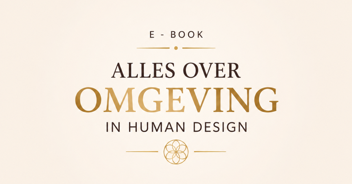 Variabele Omgeving in Human Design (E-book)