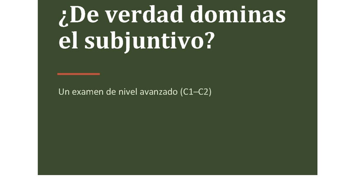 Examen de subjuntivo en español nivel C1-C2