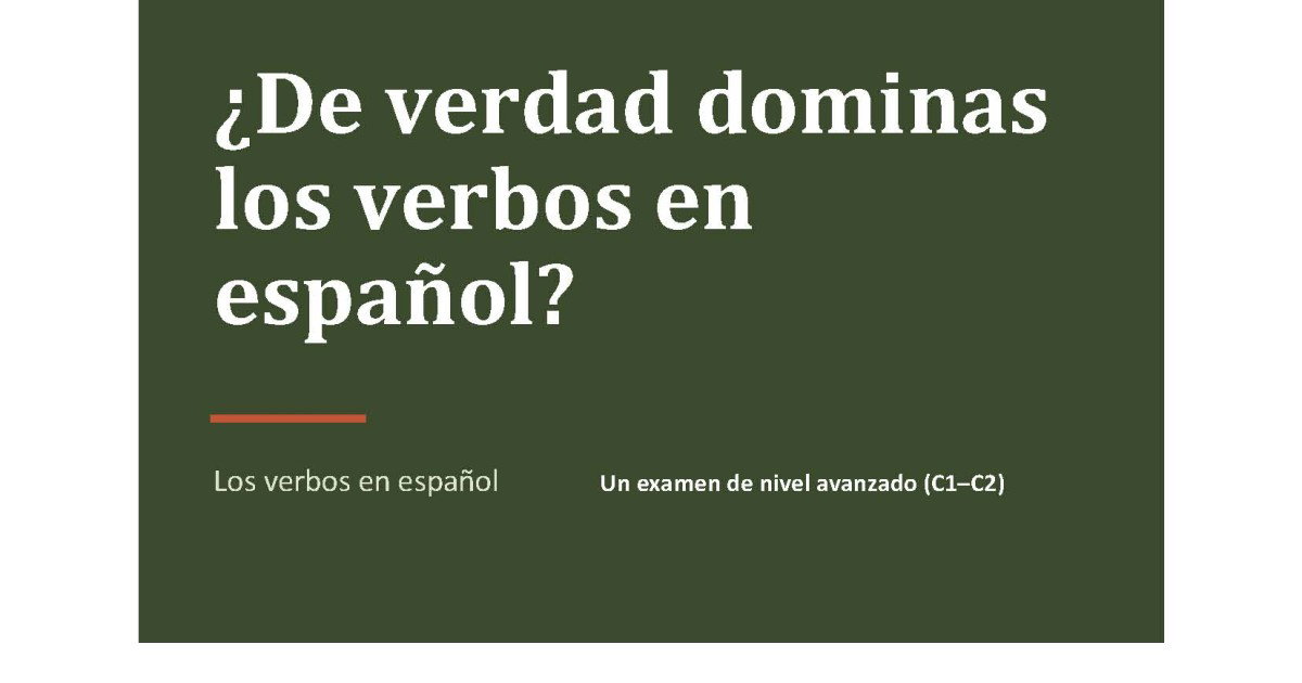 Examen verbos en español nivel C1-C2