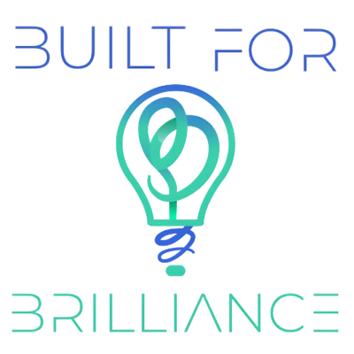 Built For Brilliance